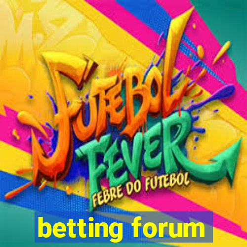 betting forum