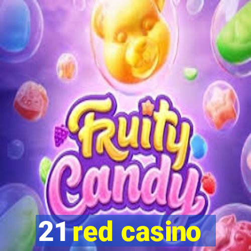 21 red casino