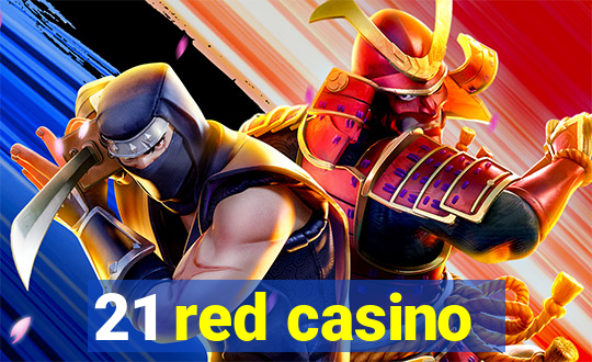 21 red casino