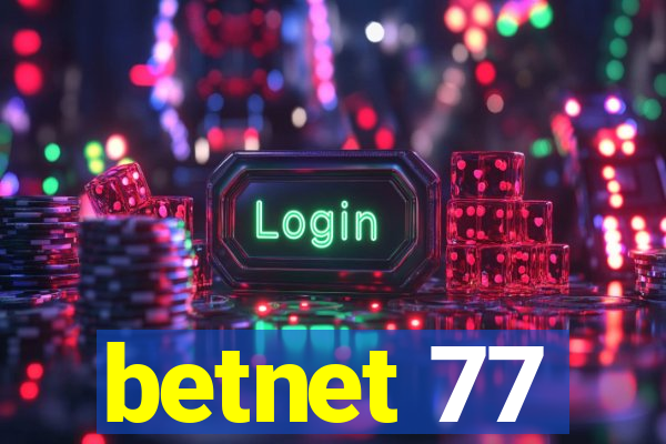 betnet 77