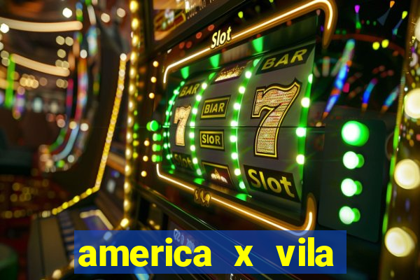 america x vila nova palpite