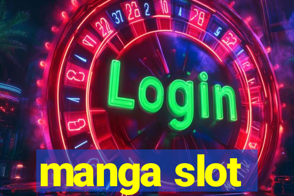 manga slot