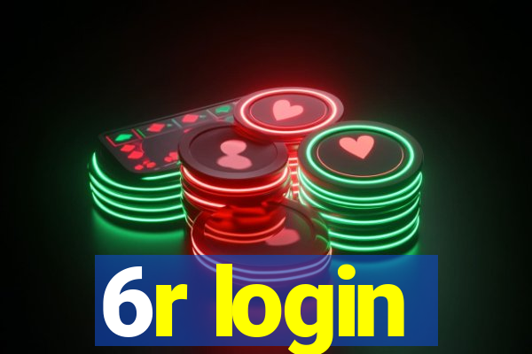 6r login