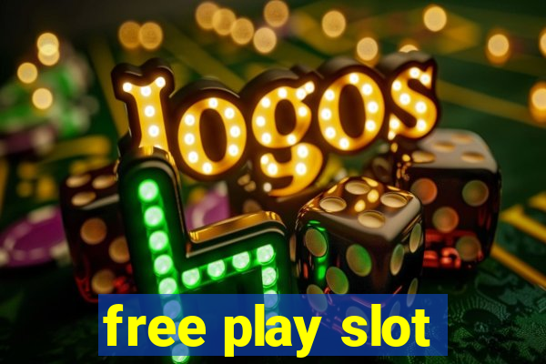 free play slot