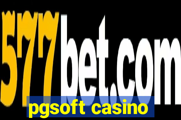 pgsoft casino