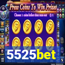 5525bet