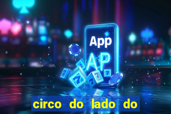 circo do lado do minas shopping