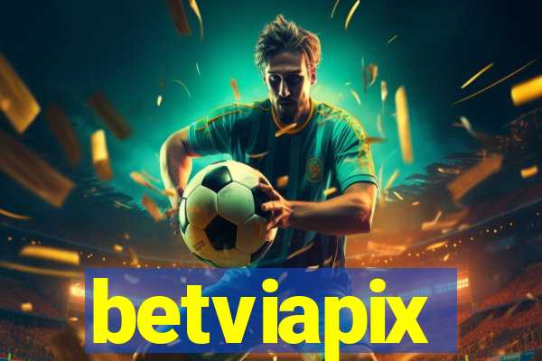 betviapix