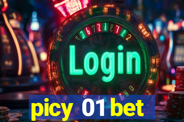 picy 01 bet