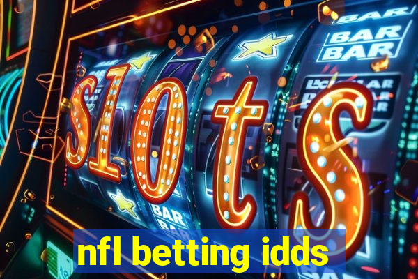 nfl betting idds