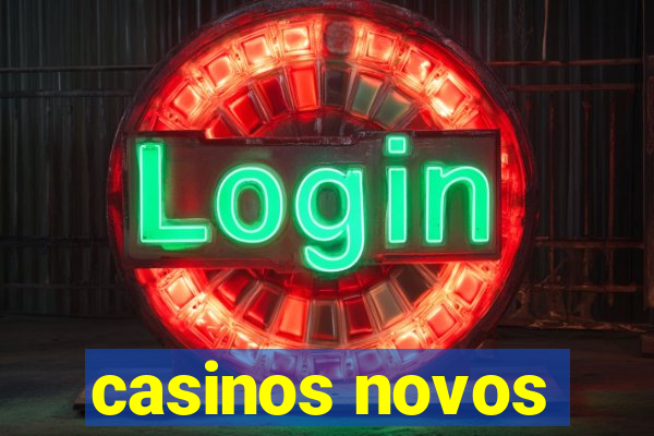 casinos novos