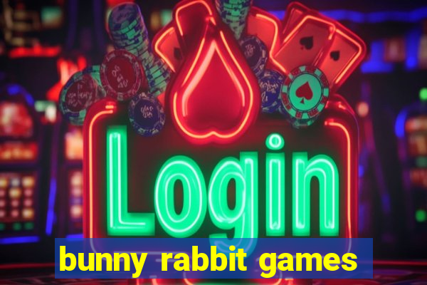 bunny rabbit games