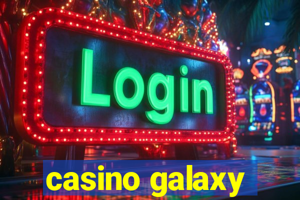 casino galaxy