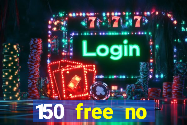 150 free no deposit casino playamo