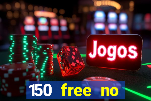 150 free no deposit casino playamo