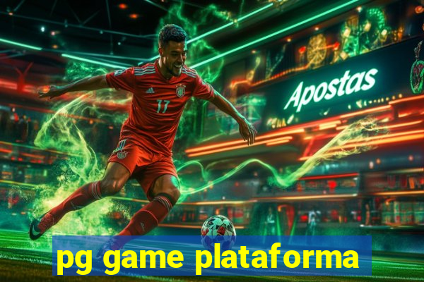 pg game plataforma