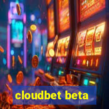 cloudbet beta