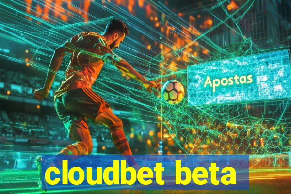 cloudbet beta