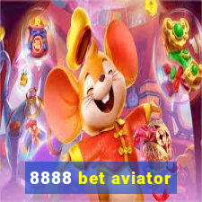 8888 bet aviator