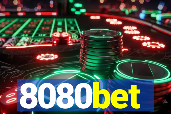 8080bet