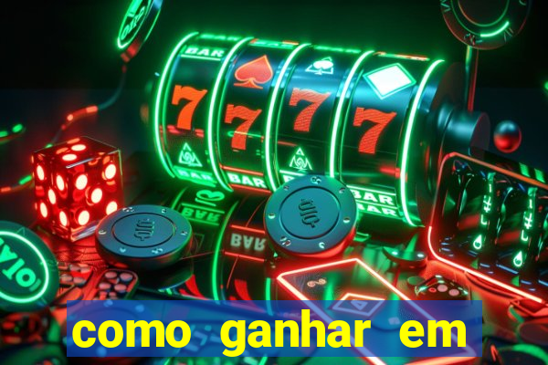 como ganhar em jogos de azar