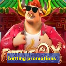 betting promotions