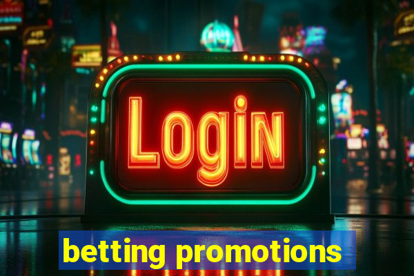 betting promotions