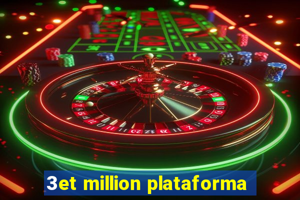 3et million plataforma