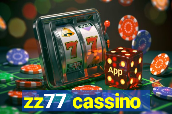 zz77 cassino