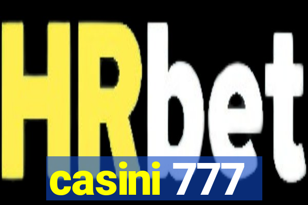 casini 777