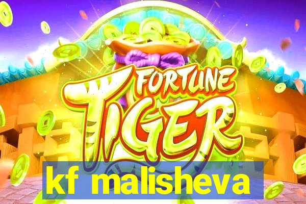 kf malisheva