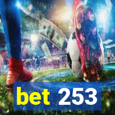 bet 253