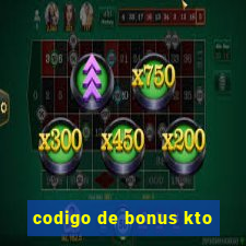 codigo de bonus kto