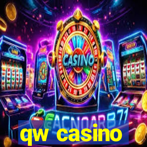 qw casino