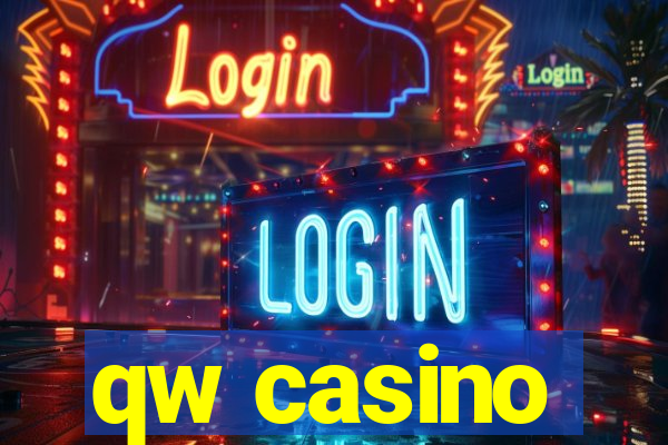 qw casino