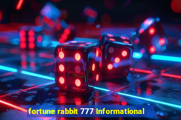 fortune rabbit 777 Informational