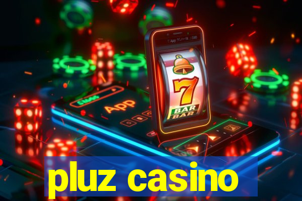 pluz casino