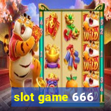 slot game 666