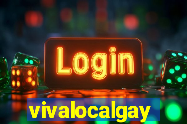 vivalocalgay