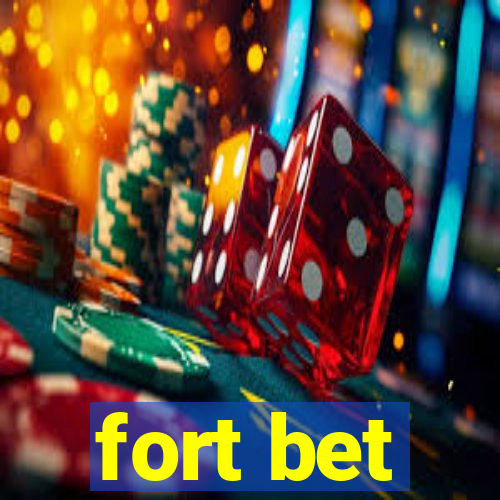 fort bet