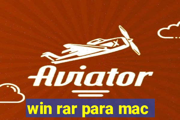 win rar para mac