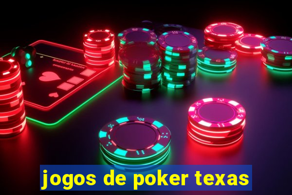 jogos de poker texas