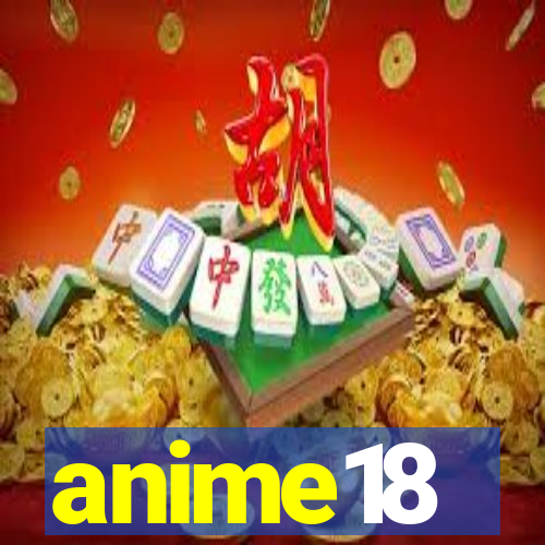 anime18