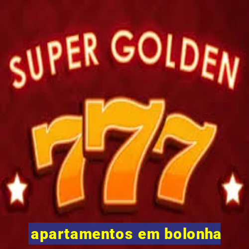 apartamentos em bolonha