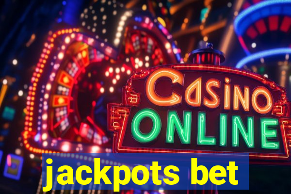 jackpots bet