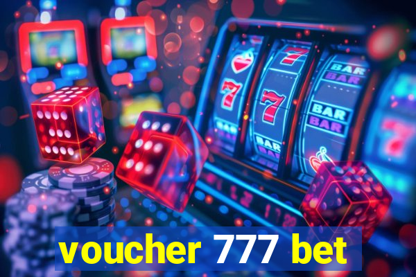 voucher 777 bet