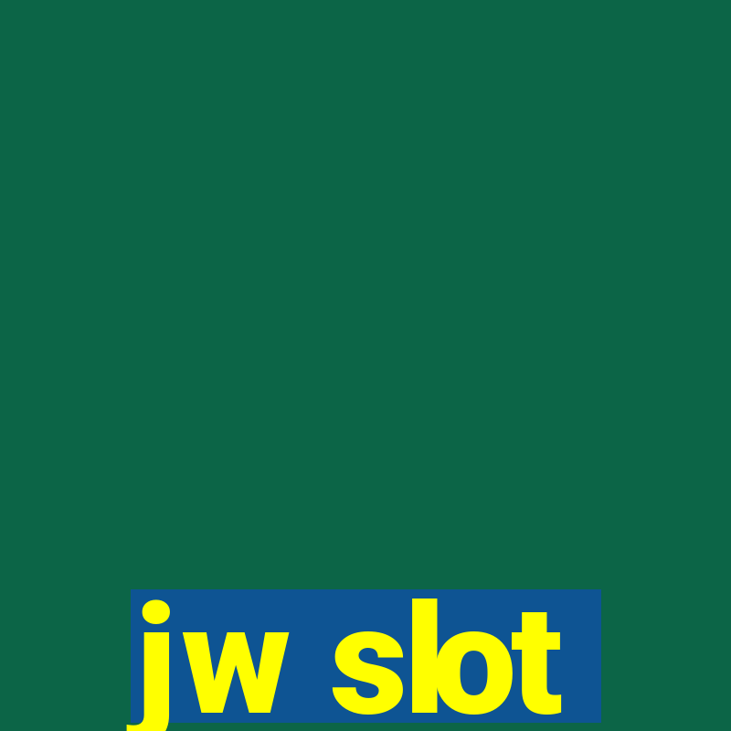 jw slot