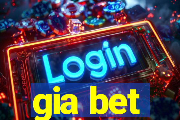 gia bet