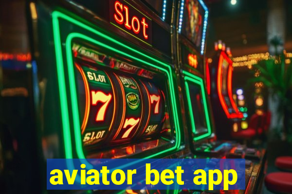 aviator bet app