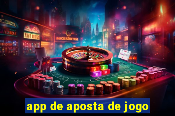 app de aposta de jogo